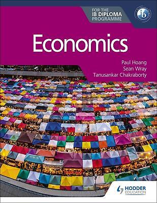 Economics for the IB Diploma, Paul Hoang
