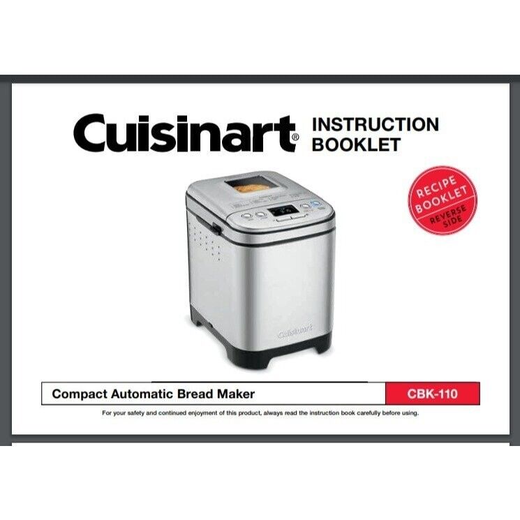 Cuisinart Compact Automatic Bread Maker CBK-110P1 Instruction manual + Recipes
