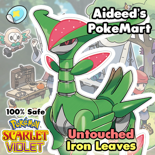 Iron Leaves 6IV ✨ Untouched ✨Pokemon Scarlet & Violet 🚀Fast Trade🚀