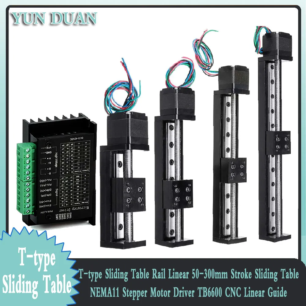 T-tipi sürgülü masa doğrusal ray 50-300mm inme sürgülü masa NEMA11 step Motor sürücü TB6600 kiti CNC doğrusal kılavuz XYZ eksen