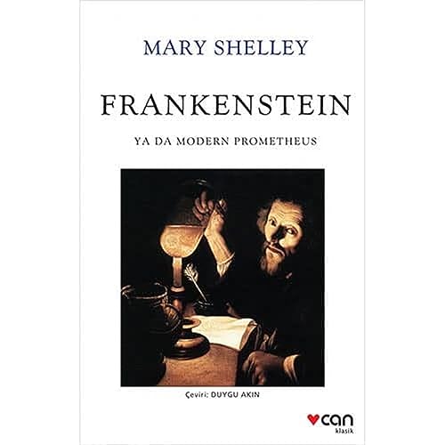Frankenstein ya da Modern Prometheus Frankenstein or The Modern Prometheus