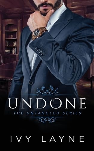 Undone (The Untangled Series) Layne, Ivy: 9781947567078: : Books