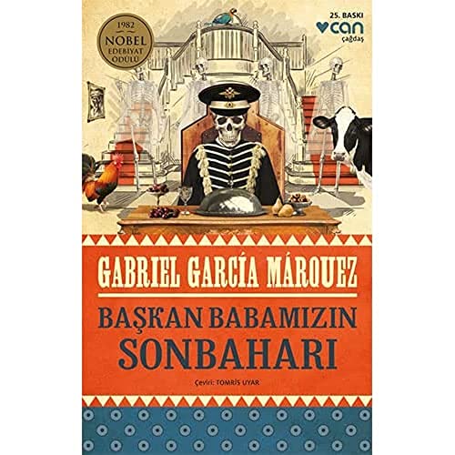 Başkan Babamızın Sonbaharı 1982 Nobel Edebiyat Ödülü