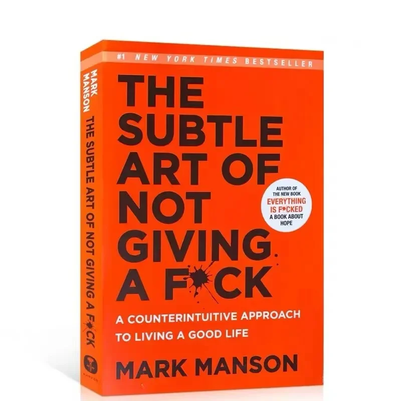 Bir F * C/Reshape mutluluk vermeme ince sanat/Mark Manson kendini yönetim stres kabartma kitabı tarafından istediğiniz gibi yaşamak nasıl