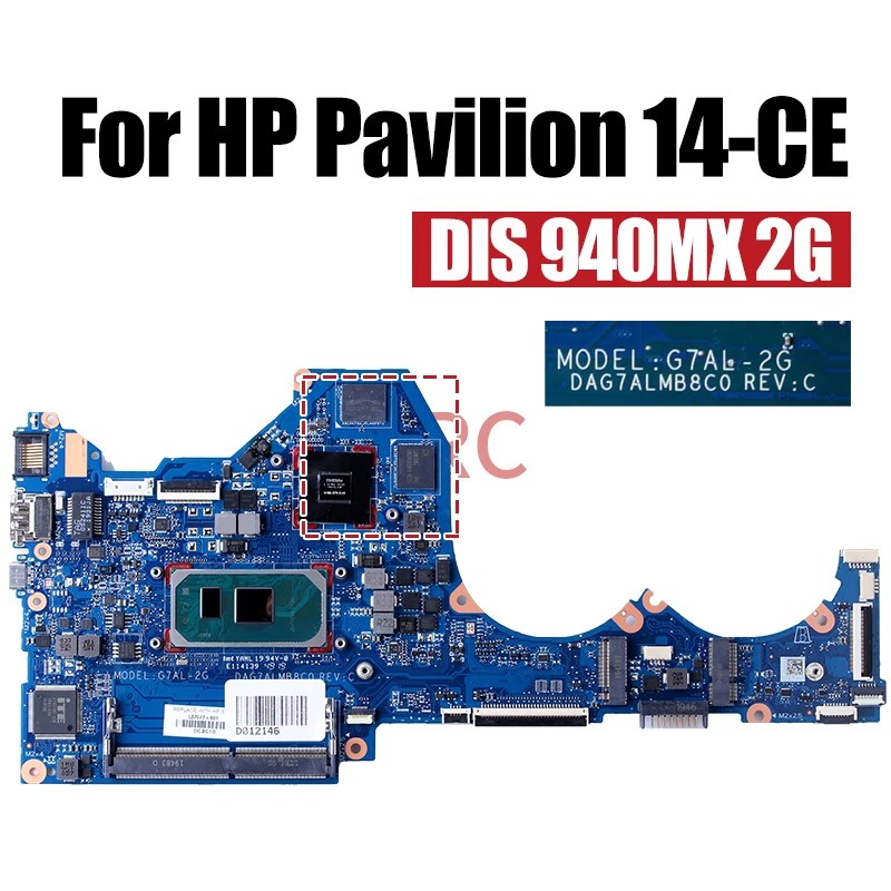 HP Pavilion 14-CE için DAG7ALMB8C0 Laptop anakart i3 i5 10th Gen 940MX 2G L67077-601 L67082-601 L67082-601 dizüstü anakart - Görsel 4
